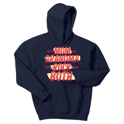 Mom And Grandma Rock Them Both Kids Hoodie