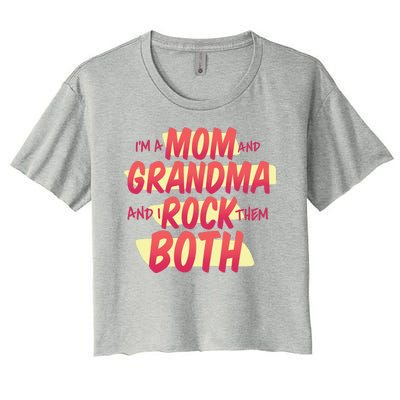 Mom And Grandma Rock Them Both Women's Crop Top Tee