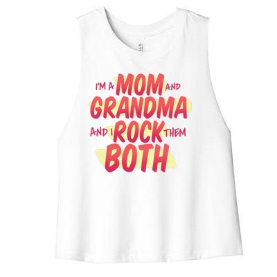 Mom And Grandma Rock Them Both Women's Racerback Cropped Tank