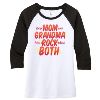 Mom And Grandma Rock Them Both Women's Tri-Blend 3/4-Sleeve Raglan Shirt