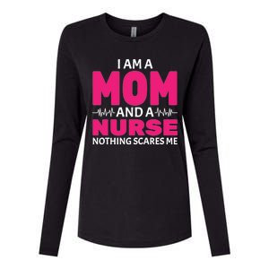 Mom and Nurse Nothing Scares Me Womens Cotton Relaxed Long Sleeve T-Shirt