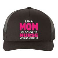 Mom and Nurse Nothing Scares Me Yupoong Adult 5-Panel Trucker Hat