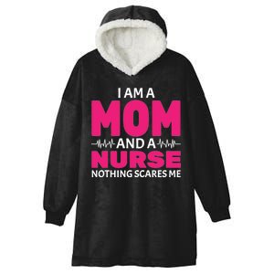 Mom and Nurse Nothing Scares Me Hooded Wearable Blanket