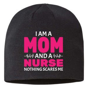 Mom and Nurse Nothing Scares Me Sustainable Beanie