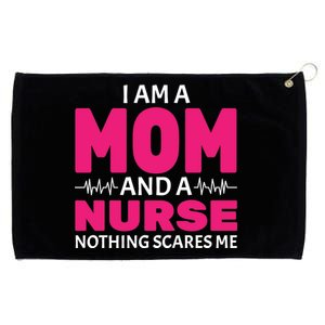 Mom and Nurse Nothing Scares Me Grommeted Golf Towel