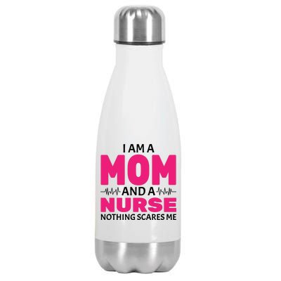 Mom and Nurse Nothing Scares Me Stainless Steel Insulated Water Bottle