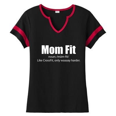 Mom Fit Like CrossFit But Waaaay Harder Ladies Halftime Notch Neck Tee