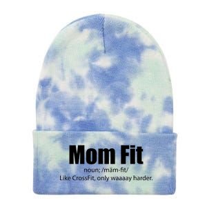 Mom Fit Like CrossFit But Waaaay Harder Tie Dye 12in Knit Beanie