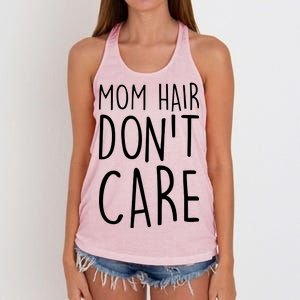 Mom Hair Don't Care Women's Knotted Racerback Tank