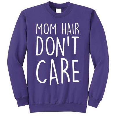 Mom Hair Don't Care Sweatshirt