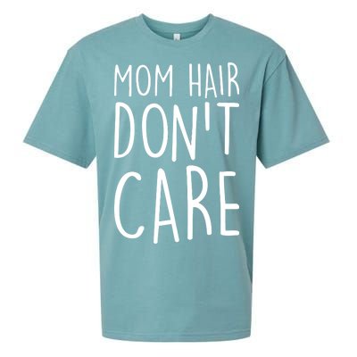 Mom Hair Don't Care Sueded Cloud Jersey T-Shirt