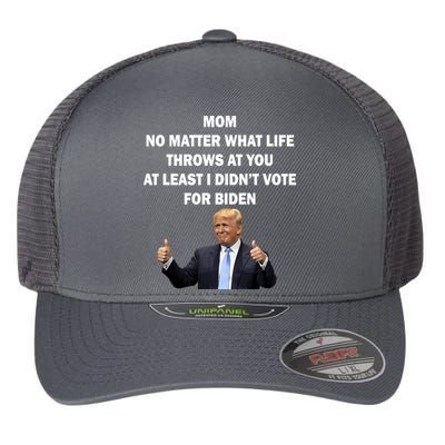 Mom Least I Didn't Vote Biden Funny Pro Republican Flexfit Unipanel Trucker Cap