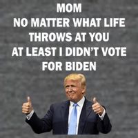 Mom Least I Didn't Vote Biden Funny Pro Republican T-Shirt