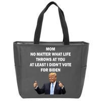 Mom Least I Didn't Vote Biden Funny Pro Republican Zip Tote Bag