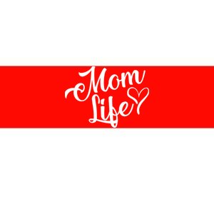 Mom Life Bumper Sticker