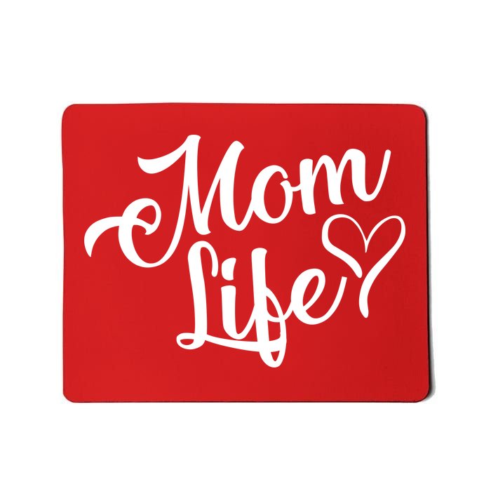 Mom Life Mousepad