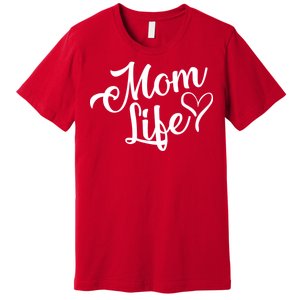 Mom Life Premium T-Shirt