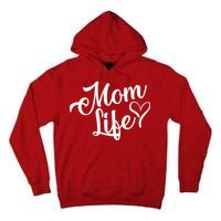 Mom Life Tall Hoodie