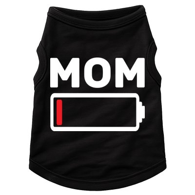 Mom Low Battery Doggie Tank
