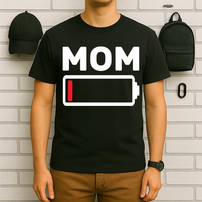 Mom Low Battery T-Shirt