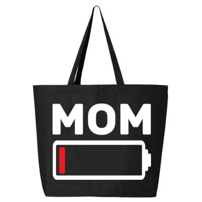 Mom Low Battery 25L Jumbo Tote