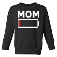 Mom Low Battery Toddler Sweatshirt