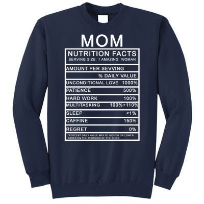 Mom Nutritional Facts Funny Tall Sweatshirt