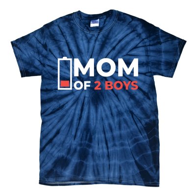 Mom Of 2 Boys Low Battery Tie-Dye T-Shirt