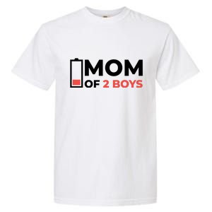 Mom Of 2 Boys Low Battery Garment-Dyed Heavyweight T-Shirt