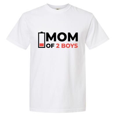 Mom Of 2 Boys Low Battery Garment-Dyed Heavyweight T-Shirt