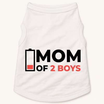 Mom Of 2 Boys Low Battery Doggie Tank