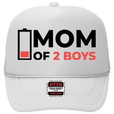 Mom Of 2 Boys Low Battery High Crown Mesh Back Trucker Hat