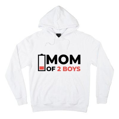 Mom Of 2 Boys Low Battery Hoodie