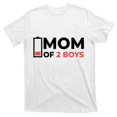 Mom Of 2 Boys Low Battery T-Shirt