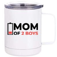 Mom Of 2 Boys Low Battery 12 oz Stainless Steel Tumbler Cup