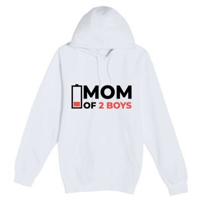 Mom Of 2 Boys Low Battery Premium Pullover Hoodie