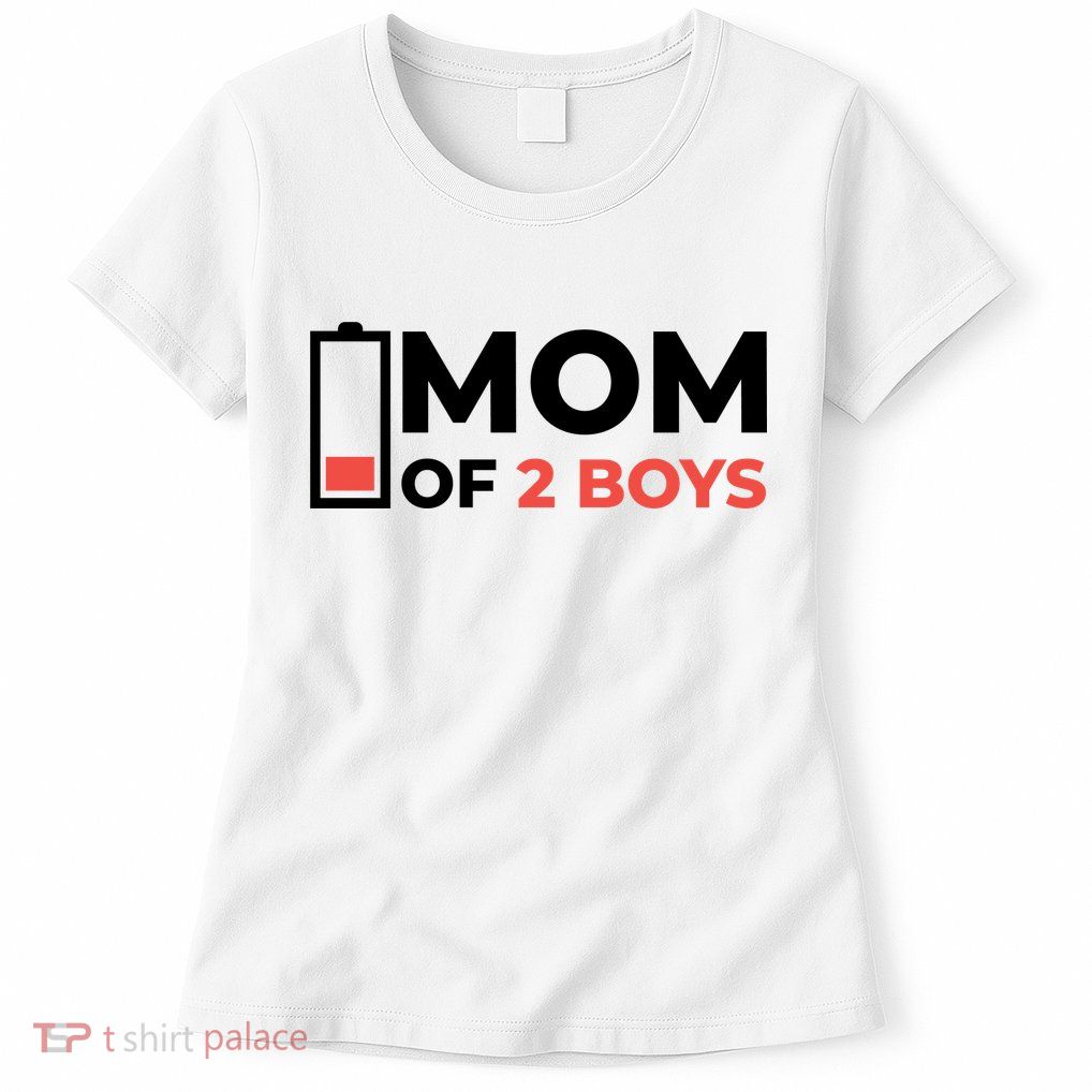 Mom Of 2 Boys Low Battery Womens T-Shirt