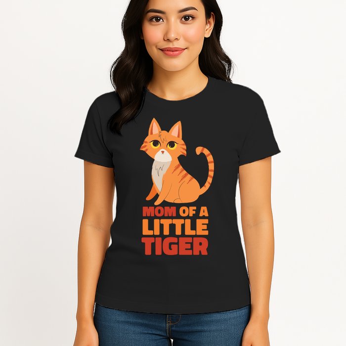 Mom Of A Little Tiger Womens T-Shirt
