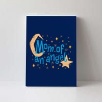 Mom Of An Angel Canvas