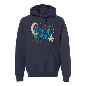 Mom Of An Angel Premium Hoodie