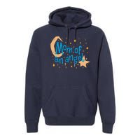 Mom Of An Angel Premium Hoodie