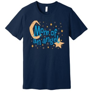 Mom Of An Angel Premium T-Shirt