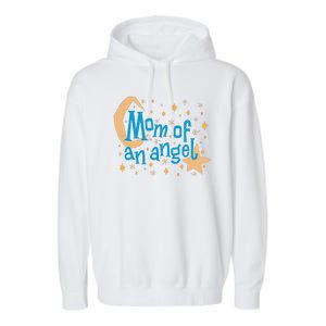 Mom Of An Angel Garment-Dyed Fleece Hoodie