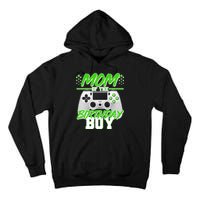 Mom Of Birthday Boy Video Gamer Tall Hoodie