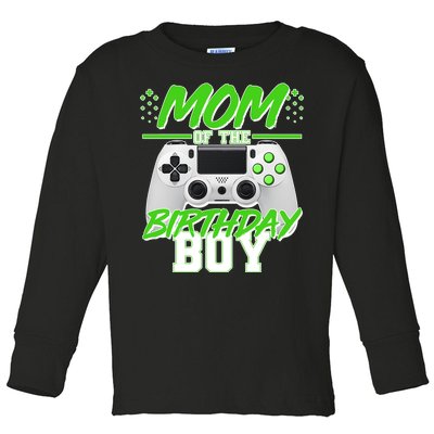 Mom Of Birthday Boy Video Gamer Toddler Long Sleeve Shirt