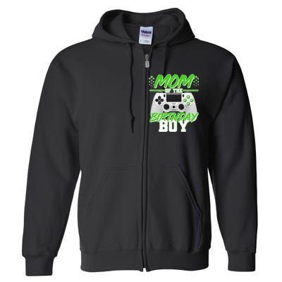 Mom Of Birthday Boy Video Gamer Full Zip Hoodie