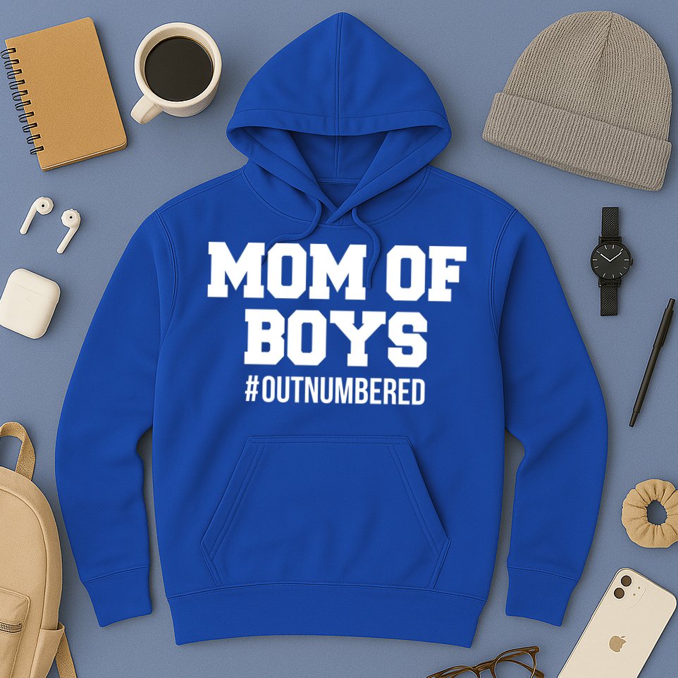 Mom of Boys Hashtag Out Numbered Hoodie