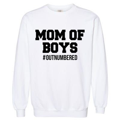 Mom of Boys Hashtag Out Numbered Garment-Dyed Sweatshirt