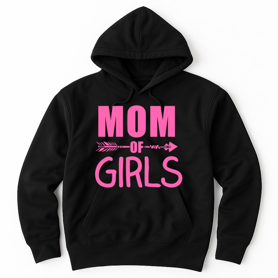 Mom of Girls Cute Mother's Day Hoodie