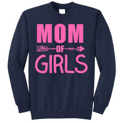 Mom of Girls Cute Mother's Day Tall Sweatshirt